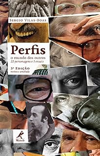 Livro Perfis: o mundo dos outros 22 personagens e 1 ensaio