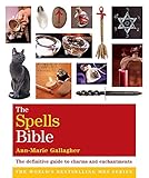 The Spells Bible: Godsfield Bibles (Godsfield Bible Series) by 