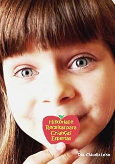Livro Histórias E Receitas Para Crianças Espertas