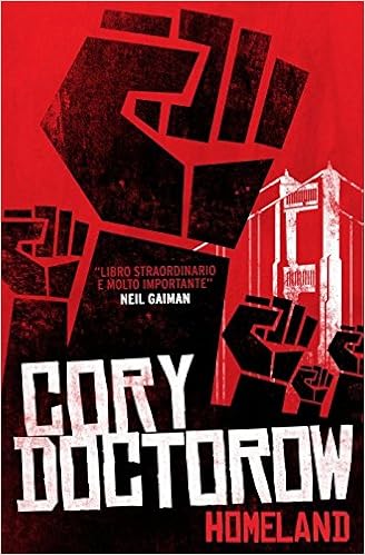 Cory Doctorow - Homeland (2015)