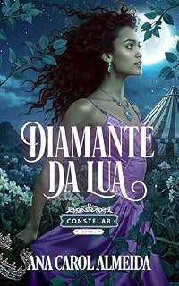 Livro Diamante da Lua: Constelar - Livro 1