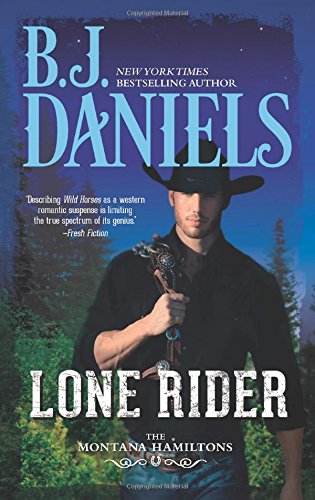 Download Lone Rider (The Montana Hamiltons) Download Lone Rider (The Montana Hamiltons)