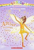 Amber the Orange Fairy (Rainbow Magic #2)