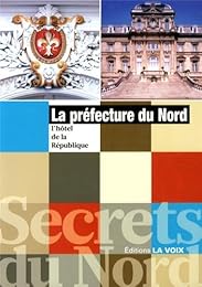 La  préfecture du Nord