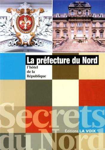 La  préfecture du Nord