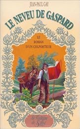 Le  neveu de Gaspard
