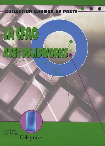 La  CFAO avec Solidworks