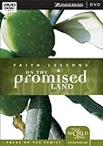 Faith Lessons on the Promised Land, Vol. 1