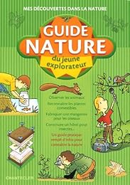 Guide nature du jeune explorateur