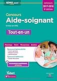 Concours Aide-soignant - Entrée en IFAS - Tout-en-un Concours 2017-2018 by