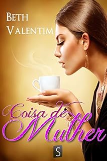 Livro Coisa De Mulher
