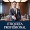 Livro Etiqueta Profissional: O Guia Prático de Comportamento, Postura e Presença para Profissionais que Querem Ser Levados a Sério
