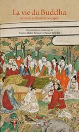 La  vie du Buddha