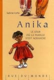 Anika : Le jour où la famille s'est agrandie by