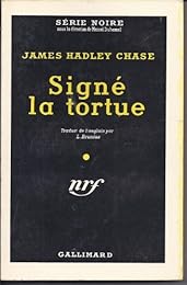 Signé la Tortue