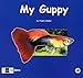 AQUALOG Mini - My Guppy by Frank Schaefer (2003) Paperback by