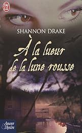 À la lueur de la lune rousse