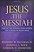 Jesus the Messiah: Tracing the Promises, Expectations, and Coming of Israel's King