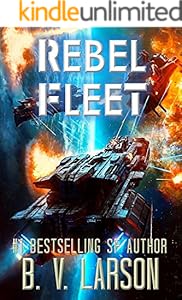 Rebel Fleet (Rebel Fleet Series Book 1)