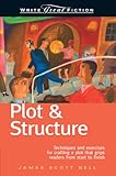 Plot & Structure: Techniques and Exercises for Crafting a Plot That Grips Readers from Start to Finish