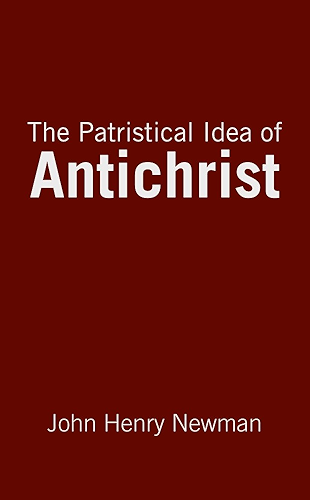 Download The Patristical Idea of Antichrist (English Edition) PDF