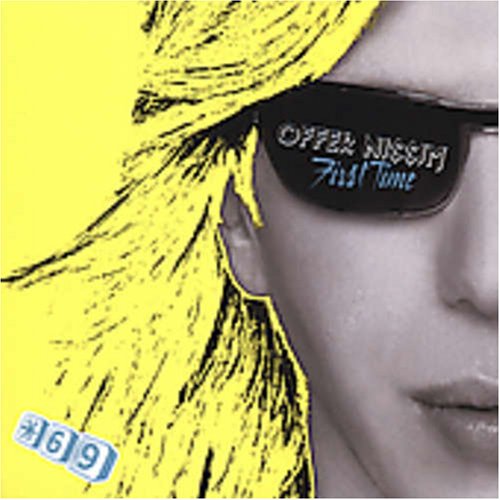 offer nissim - Offer Nissim feat. Maya - First Time (Offer Nissim Full Club Mix) Lyrics - Zortam Music