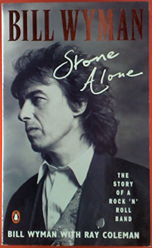 Stone Alone: The Story of a Rock 'n' Roll Band