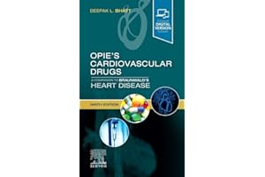 Opie's Cardiovascular Drugs: A Companion to Braunwald's Heart Disease