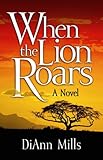 When the Lion Roars