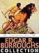 Edgar Rice Burroughs Anthology, 24 Works: A Princess of Mars, Tarzan of the Apes, The Return of Tarzan, The Gods of Mars, The Warlord of Mars, Tarzan the Untamed, Thuvia-Maid of Mars, MORE!