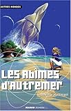 Les Abîmes d'Autremer by 