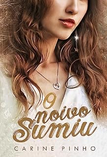 Livro O Noivo Sumiu: Parte I