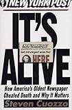 Image de It's Alive!:: How America's Oldest Newspaper Cheated Death and Why It Matters