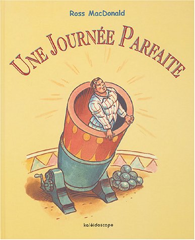 Une  journée parfaite
