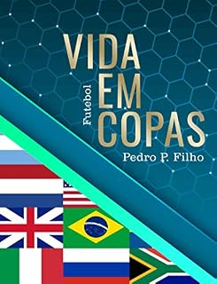 Livro Vida em Copas: Futebol