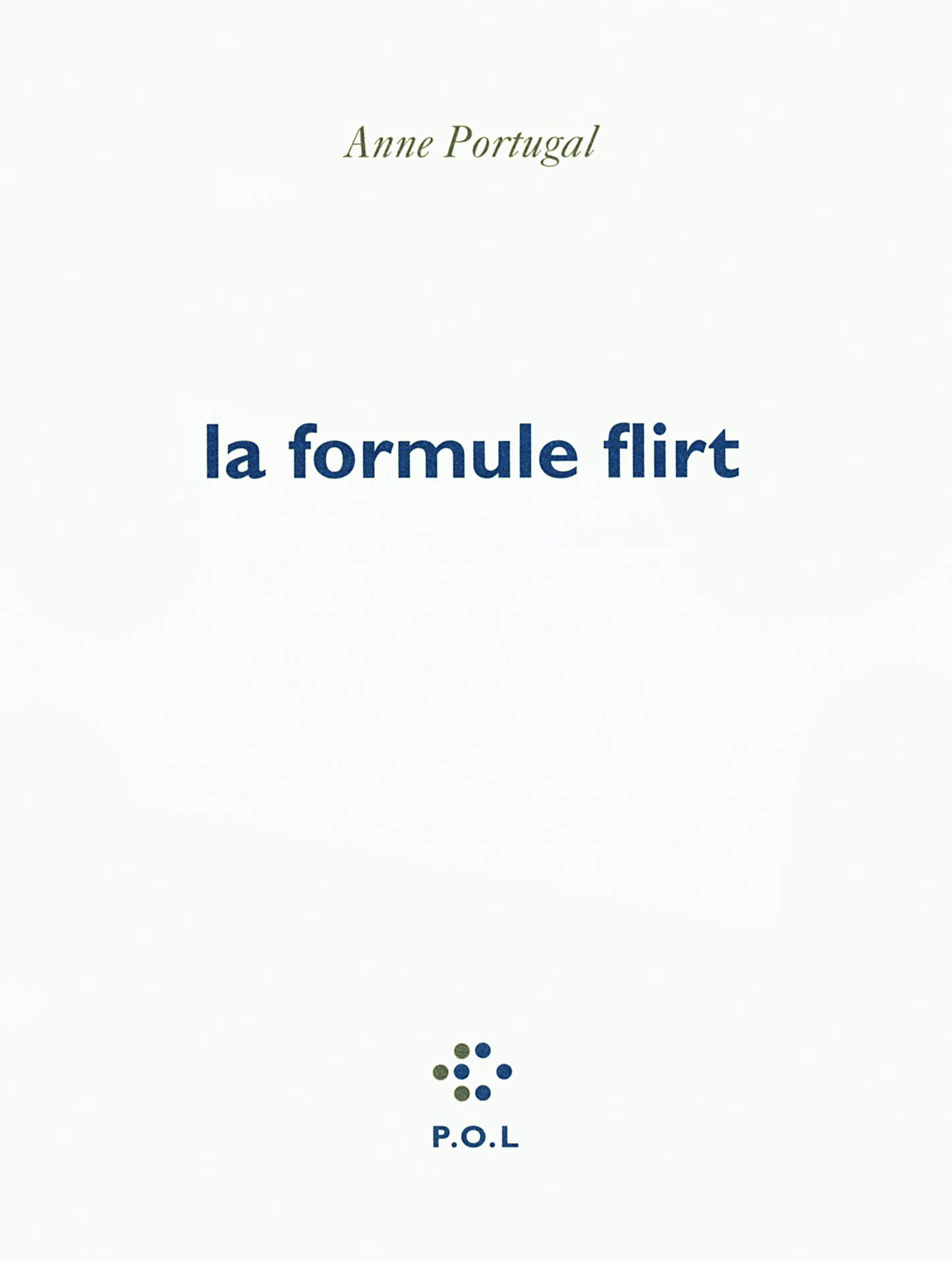 La Formule Flirt Poesie French Edition Portugal Anne 9782846823227 Amazon Com Books