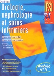 Urologie, néphrologie et soins infirmiers