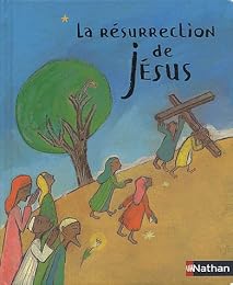 La  Résurrection de Jésus
