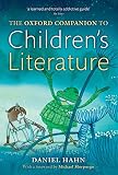 Oxford Companion to Children's Literature (Oxford Quick Reference) by Daniel Hahn
