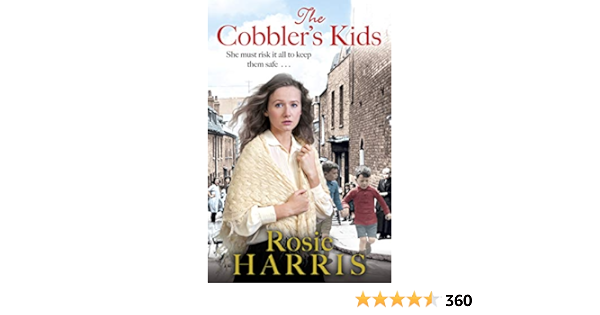 Amazon Com The Cobbler S Kids Ebook Harris Rosie Kindle Store