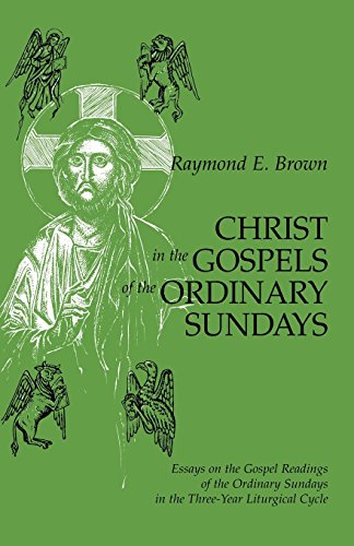 Christ in the gospels of the ordinary sundays: essays o…