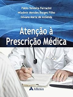 Livro Atenção à Prescrição Médica