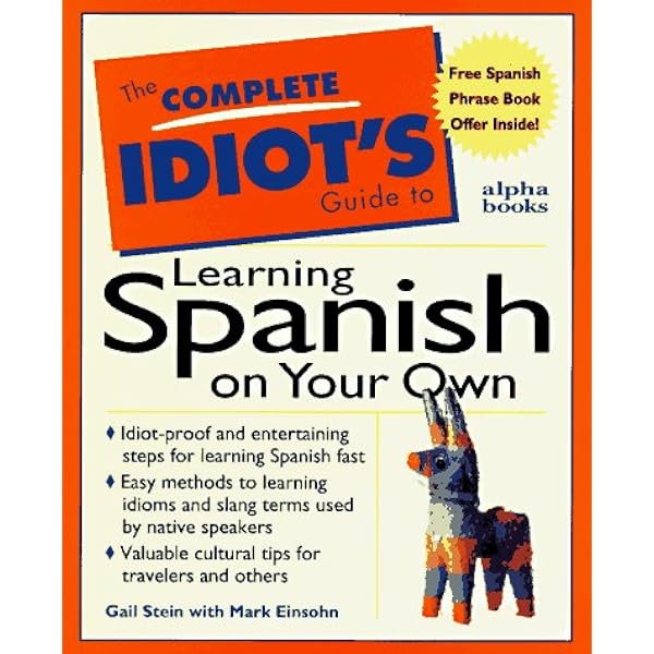 The Complete Idiot's Guide To Learning Spanish (With CD) By Gail Stein - Paperback, 2006 Revised Edition