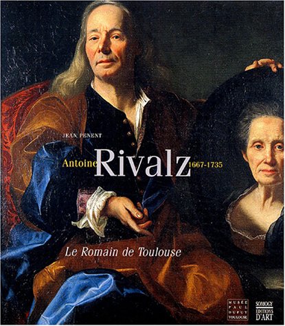Antoine Rivalz, 1667-1735