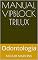 Livro Manual Vipblock Trilux: Odontologia