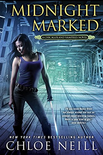 "Midnight Marked - A Chicagoland Vampires Novel" av Chloe Neill