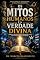 Livro OS MITOS E A VERDADE DIVINA: Como as antigas narrativas continuam moldando a humanidade e como a Bíblia revela a verdadeira história da redenção