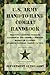 U.S. Army Hand-to-Hand Combat Handbook: Training, Ground-Fighting, Takedowns And Throws: Strikes, Handheld Weapons, Standing Defense, Group Tactics