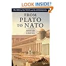 From Plato to NATO: The Idea of the West and Its Opponents
