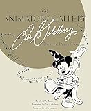 An Animator's Gallery: Eric Goldberg Draws the Disney Characters (Disney Editions Deluxe) by